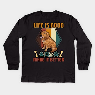 A Dog Makes Life Better Golden Retriever Lovers Kids Long Sleeve T-Shirt